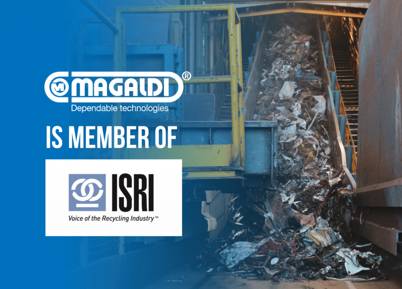 Magaldi Technologies LLC, nuevo miembro del ISRI (Institute of Scrap Recycling Industries)